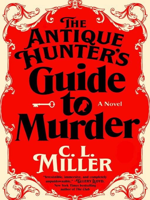 Title details for The Antique Hunter's Guide to Murder by C.L. Miller - Available